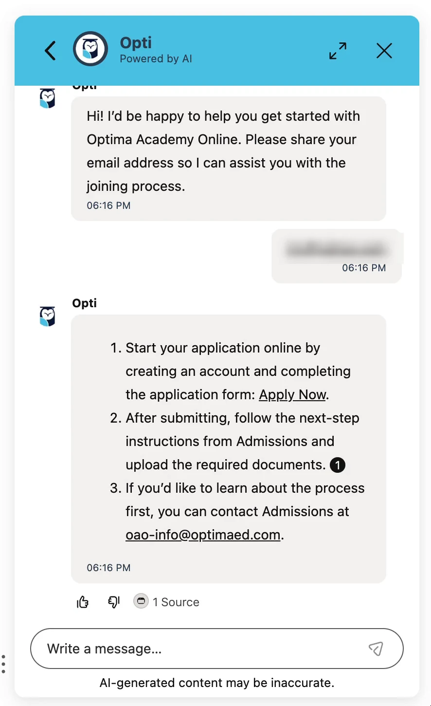 A completed answer from Opti with three numbered steps: start the application online with an Apply Now link, follow Admissions' next-step instructions and upload documents, or contact Admissions at oao-info@optimaed.com. Thumbs-up, thumbs-down, and a 1 Source label sit below. The visitor's earlier email message is blurred.