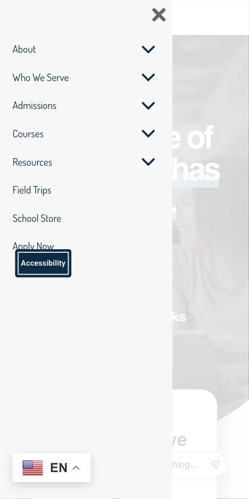 Mobile menu panel: About, Who We Serve, Admissions, Courses, and Resources with expand arrows, plus Field Trips, School Store, and Apply Now.